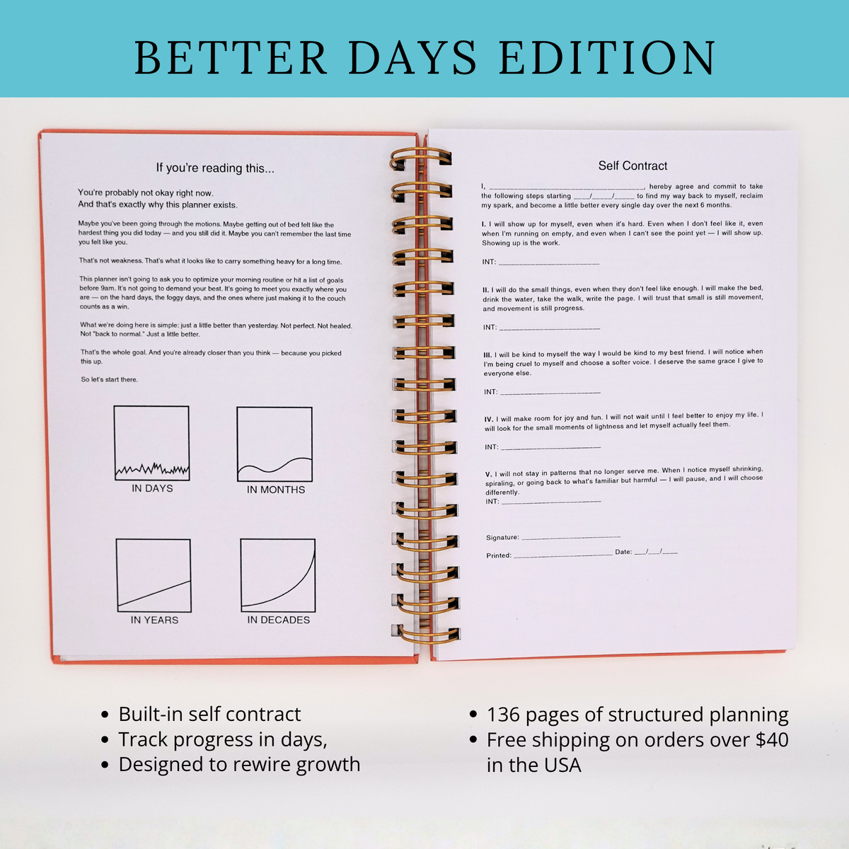 The Self Help Planner: Better Days Edition